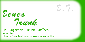 denes trunk business card